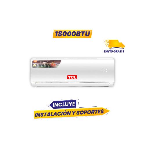 Aire Acondicionado TCL Ecológico 18000BTU  