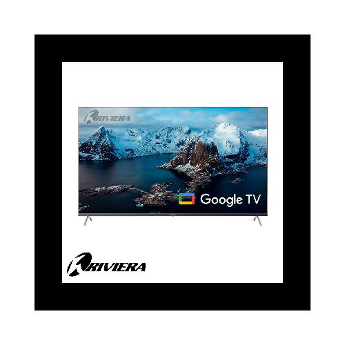 Televisor Riviera LED 65″ Pulgadas UHD 4K - Google TV 65TPXM